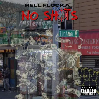 No Shots by Rell Flocka