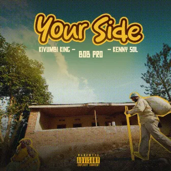 Your Side by Bob Pro