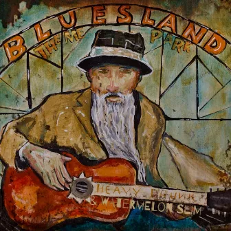 BluesLand Theme Park by Watermelon Slim