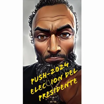 Push 2024 by Grande Gato