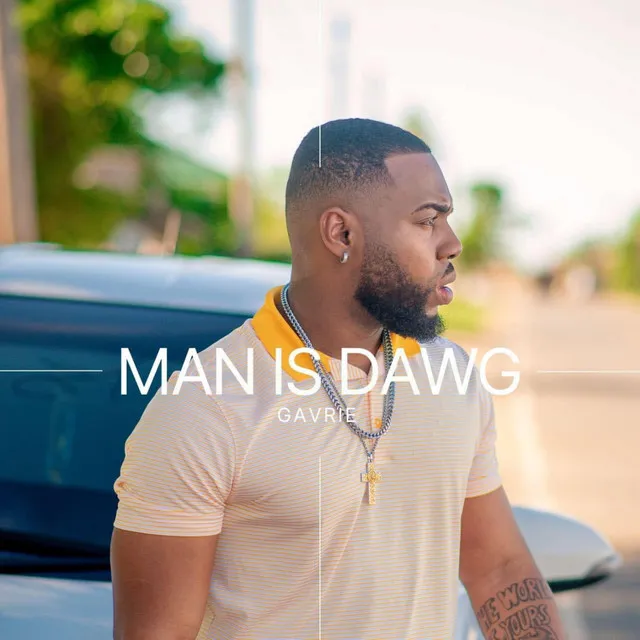 Man Is Dawg (Radio Edit)