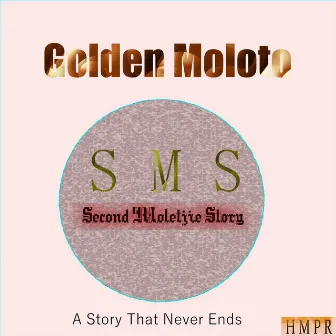 Second Moletjie Story by Golden Moloto