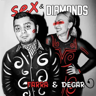 Sex & Diamonds by Degar