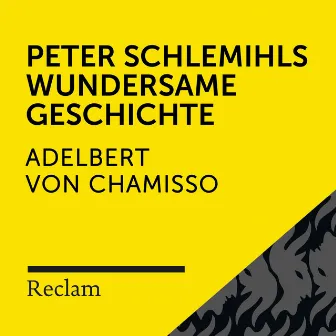 Chamisso: Peter Schlemihls wundersame Geschichte (Reclam Hörbuch) by Heiko Ruprecht