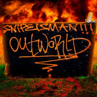 Outworld by Snipe