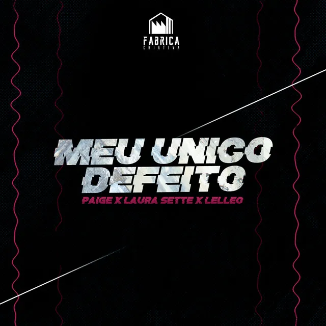 Meu Único Defeito