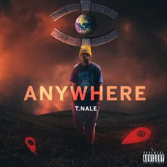 Anywhere by T.Nale