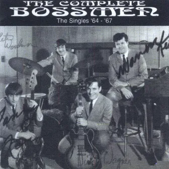 The Singles '64 - 67 by The Bossmen