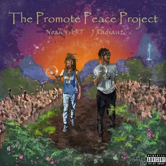 The Promote Peace Project by Noah's ART