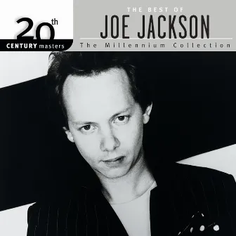 20th Century Masters: The Millennium Collection: Best Of Joe Jackson by Joe Jackson