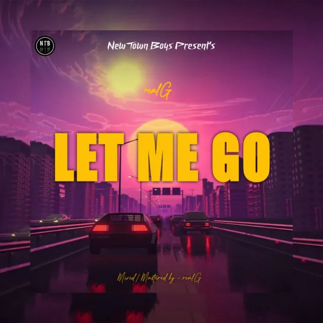 Let me go