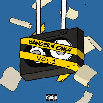 Bangers Only, Vol. 1 by Bangers Only