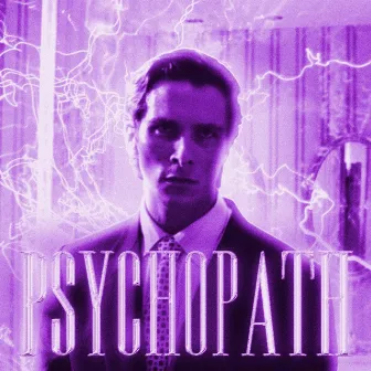 PSYCHOPATH by Unknown Artist