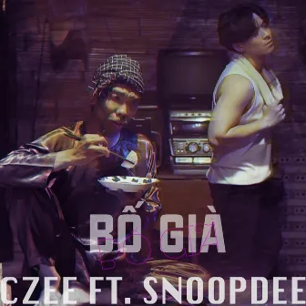 Bố Già by Snoop Dee