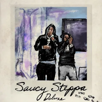 Saucy Steppa (Deluxe Edition) by Lingo