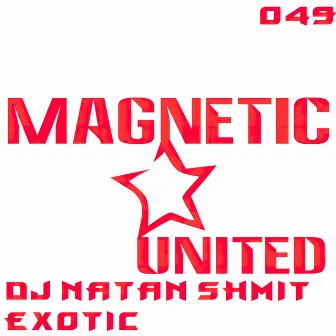 Exotic by DJ NaTaN ShmiT