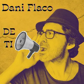 De Ti by Dani Flaco