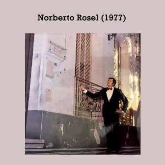 Norberto Rosel (1977) by Mauricio Pitich