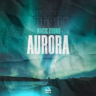 Aurora by Magic Sound