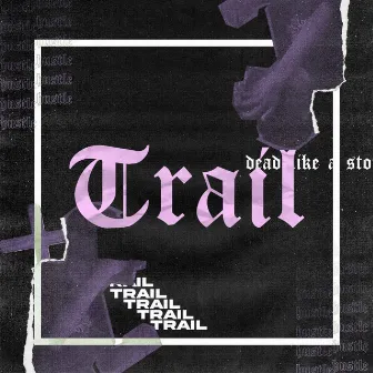 Trail by Karya .