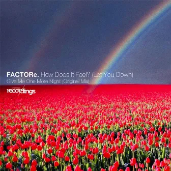 How Does It Feel? (Let You Down) by FACTORe