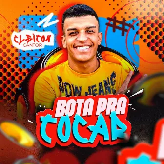 Bota pra Tocar by Cleiton Cantor