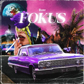 Fokus by Rose