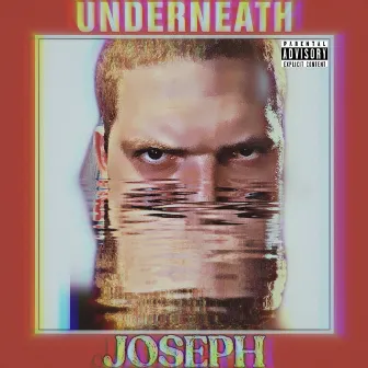 Underneath by Joseph