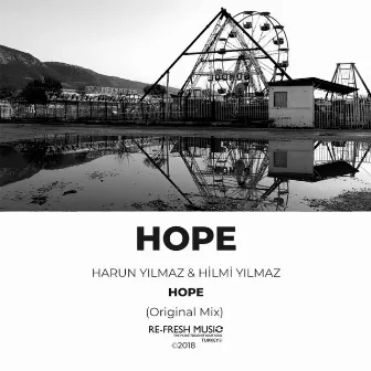 Hope by Hilmi Yilmaz