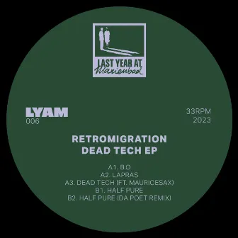 Dead Tech EP by Retromigration