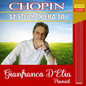 CHOPIN (12 Studi Opera 10) by GIANFRANCO D'ELIA