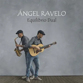 Equilibrio Dual by Ángel Ravelo