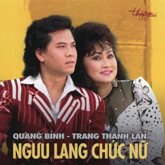 Ngưu Lang Chức Nữ by Trang Thanh Lan