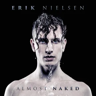 Almost Naked by Erik Nielsen