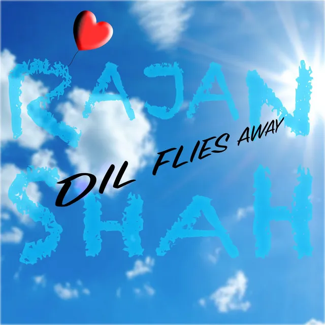 Dil Flies Away