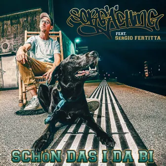 Schön das i da bi by Sorgäching