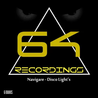 Disco Light's by Navigare