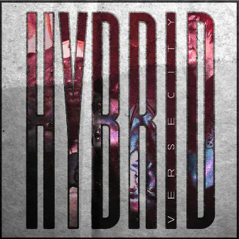 Hybrid by Versecity