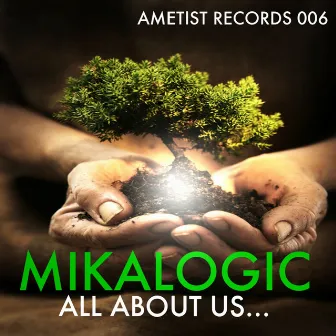 All About Us by Mikalogic