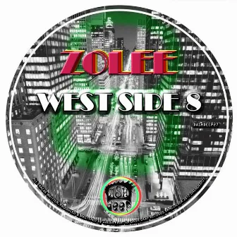 West Side 8 by Zolee