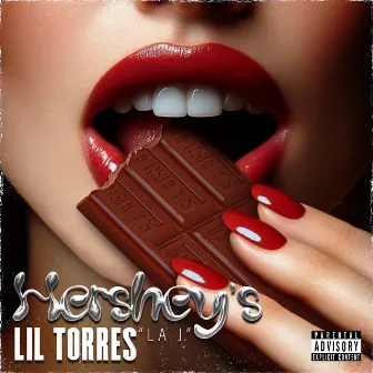 Hershey´s by Lil Torres