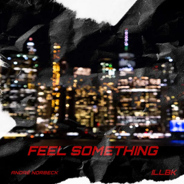 FEEL SOMETHING