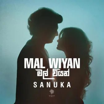 Mal Wiyan by SANUKA