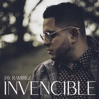 Invencible by Jay Ramirez