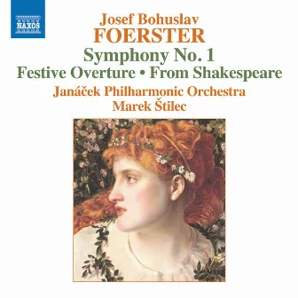 Foerster: Orchestral Works by Josef Bohuslav Foerster