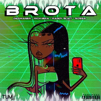 Brota by Rich Ibra