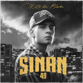 Mitte des Blocks (Deluxe Version) by Sinan49