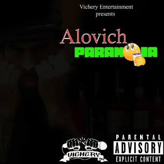 Paranoia by Alovich