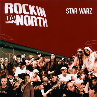 Star Warz by Rockin' Da North