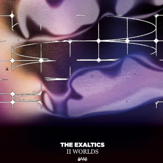 2 Worlds by The Exaltics